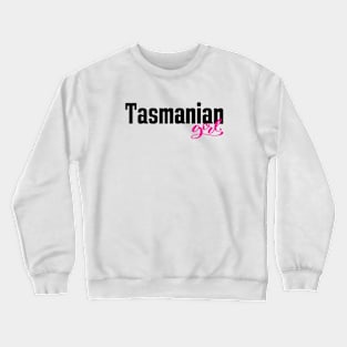 Tasmanian Girl Crewneck Sweatshirt